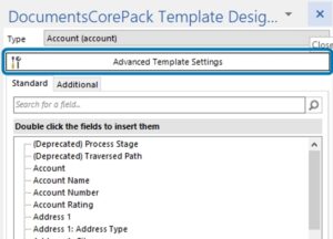 Press the [Advanced Template Settings] button of the DCP Template Designer.