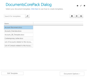 The DCP-Dialog Templates to select from.