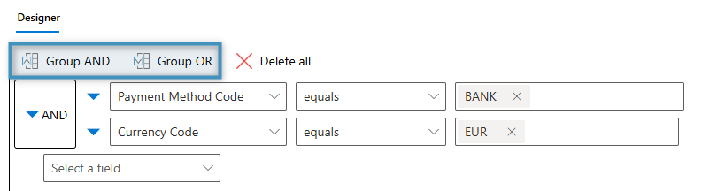 A Group AND condition combining Payment Method Code and Currency Code to control payment instructions.