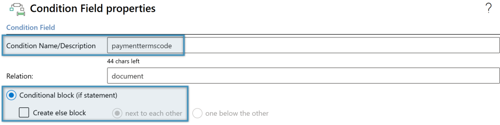 Defining our condition name and selecting the conditional block option