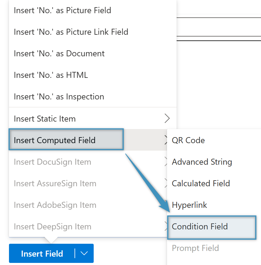 The Condition Field option under Insert Field