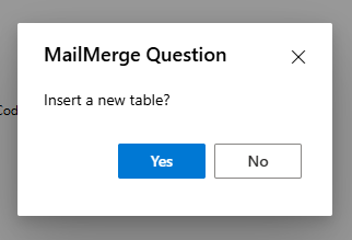 Being prompted to insert a table